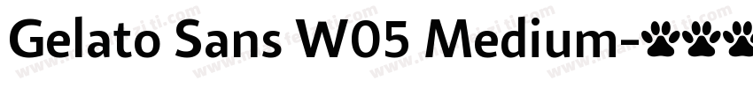 Gelato Sans W05 Medium字体转换